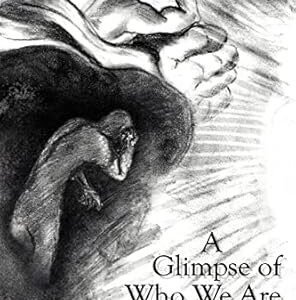 A Glimpse of Who We Are by ABGE BEN EPOU